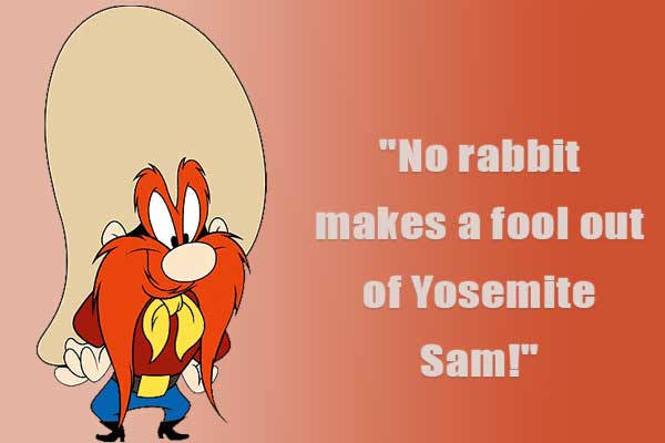 70+ Original Yosemite Sam Quotes from Looney Tunes