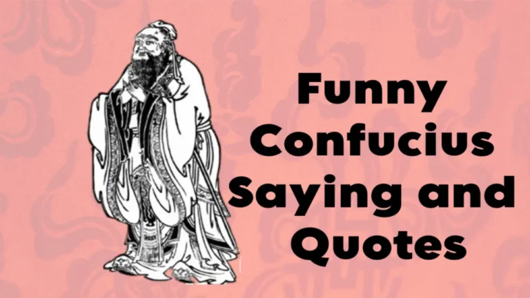 Funny Confucius Quotes and Sayings