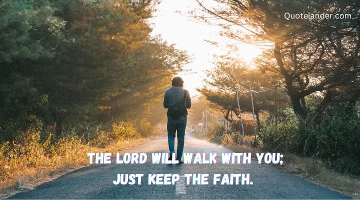 Best Bible Quotes About Walking With God